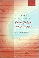 Book The Art of Eloquence: Byron, Dickens, Tennyson, Joyce free