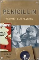 Book Penicillin: Triumph and Tragedy free