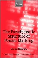 Book The Paradigmatic Structure Of Person Marking free