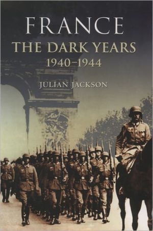 Book France: The Dark Years, 1940-1944 free