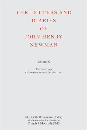 Book The Letters and Diaries of John Henry Newman: Volume IX: Littlemore and the Parting of Friends May 1842-October 1843 (Newman Letters & Diaries) free
