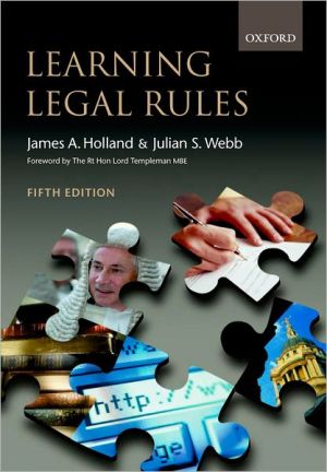 Book Learning Legal Rules: A Student's Guide to Legal Method and Reasoning free