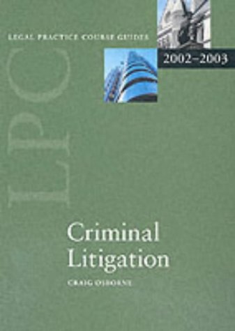 Book Lpc Criminal Litigation (legal Practice Course Guides) free