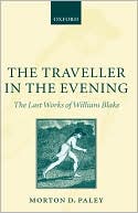 Book The Traveller in the Evening: The Last Works of William Blake free