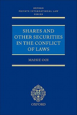 Book Shares and Other Securities in the Conflict of Laws (Oxford Private International Law Series) free