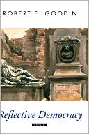 Book Reflective Democracy (Oxford Political Theory) free