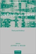 Book Strategic Alliances: Theory and Evidence (Oxford Management Readers) free