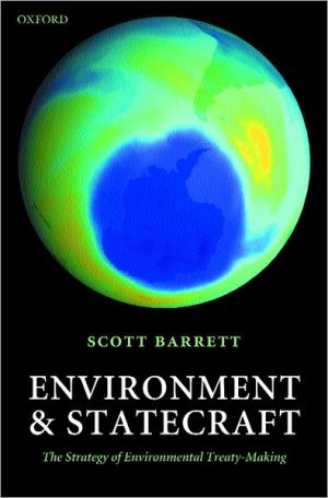 Book Environment and Statecraft: The Strategy of Environmental Treaty-Making free