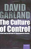 Book The Culture of Control: Crime and Social Order in Contemporary Society free