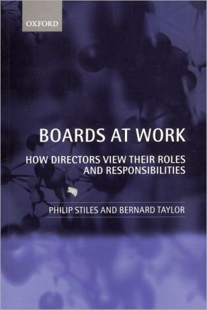 Book Boards at Work: How Directors View their Roles and Responsibilities free