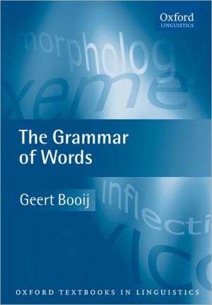 Book The Grammar of Words: An Introduction to Linguistic Morphology (Oxford Textbooks in Linguistics) free
