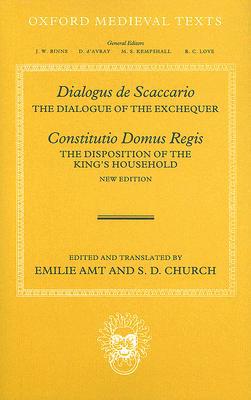 Book Dialogus de Scaccario, and Constitutio Domus Regis: The Dialogue of the Exchequer, and The Establishment of the Royal Household (Oxford Medieval Texts) free
