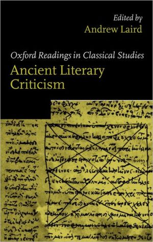 Book Ancient Literary Criticism (Oxford Readings in Classical Studies) free