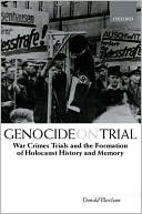 Book Genocide on Trial: War Crimes Trials and the Formation of Holocaust History and Memory free