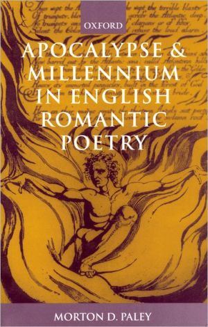 Book Apocalypse and Millennium in English Romantic Poetry free