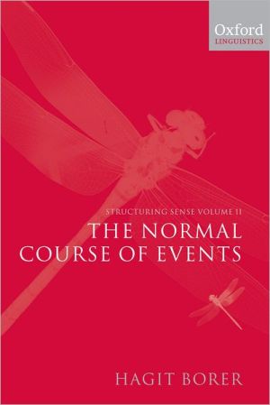 Book Structuring Sense: Volume II: The Normal Course of Events (Oxford Linguistics) free