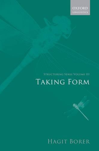 Book Structuring Sense: Volume III: Taking Form free