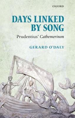 Book Days Linked by Song: Prudentius' Cathemerinon free
