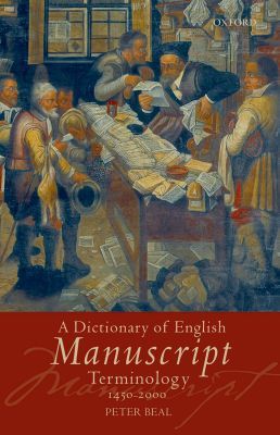 Book A Dictionary of English Manuscript Terminology: 1450 to 2000 free