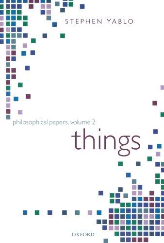 Book Things: Papers on Objects, Events, and Properties (Philosophical Papers) free