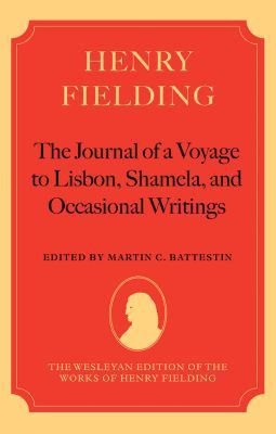 Book Henry Fielding--'The Journal of a Voyage to Lisbon', 'Shamela', and Occasional Writings (Wesleyan Edition of the Works of Henry Fielding) free
