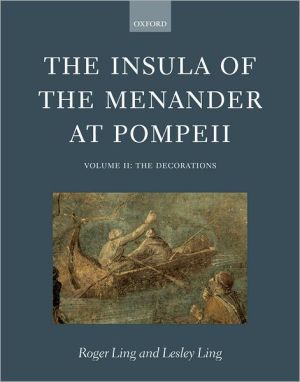 Book The Insula of the Menander at Pompeii: Volume II: The Decorations Volume II: The Decorations free