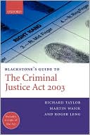 Book Blackstone's Guide to the Criminal Justice Act 2003 (Blackstone's Guides) free