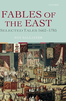 Book Fables of the East: Selected Tales 1662-1785 free