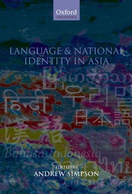 Book Language and National Identity in Asia (Oxford Linguistics) free