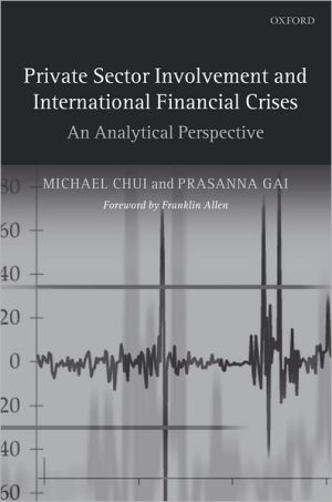 Book Private Sector Involvement and International Financial Crises: An Analytical Perspective free