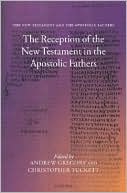 Book The Reception of the New Testament in the Apostolic Fathers free