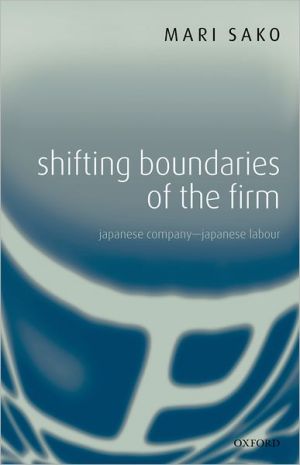 Book Shifting Boundaries of the Firm: Japanese Company - Japanese Labour free