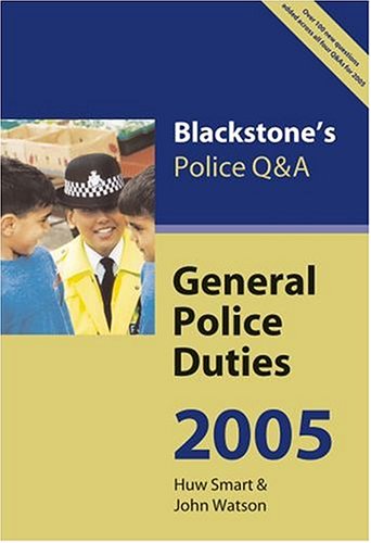 Book Blackstone's Police Q&a: General Police Duties 2005 free