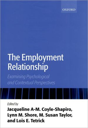 Book The Employment Relationship: Examining Psychological and Contextual Perspectives free