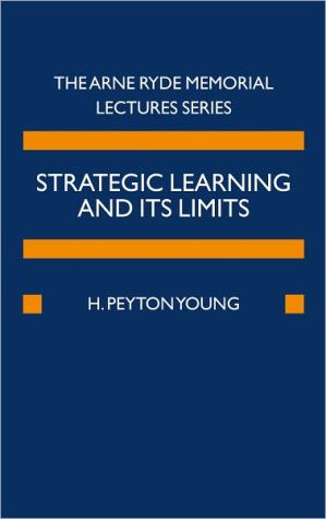Book Strategic Learning and Its Limits (Ryde Lectures) free
