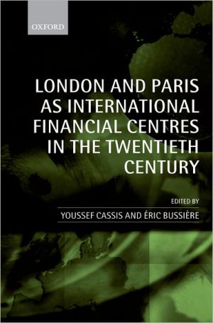 Book London and Paris as International Financial Centres in the Twentieth Century free