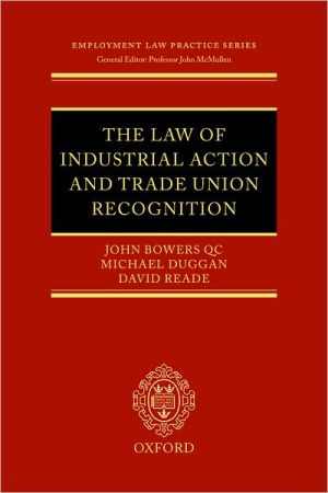 Book The Law Of Industrial Action And Trade Union Recognition free