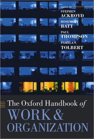 Book The Oxford Handbook of Work and Organization (Oxford Handbooks) free