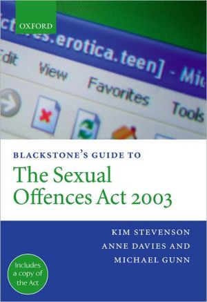 Book Blackstone's Guide to the Sexual Offences Act 2003 (Blackstone's Guides) free