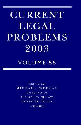 Book Current Legal Problems Volume 56, 2003 free