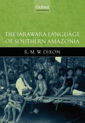 Book The Jarawara Language of Southern Amazonia (Oxford Linguistics) free