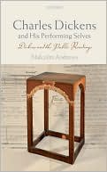 Book Charles Dickens and His Performing Selves: Dickens and the Public Readings free