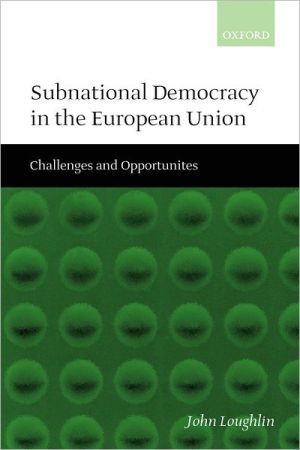 Book Subnational Democracy in the European Union: Challenges and Opportunities free