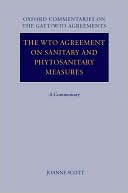 Book The WTO Agreement on Sanitary and Phytosanitary Measures: A Commentary free