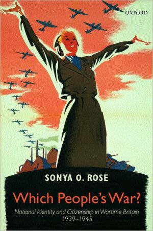 Book Which People's War?: National Identity and Citizenship in Wartime Britain 1939-1945 free