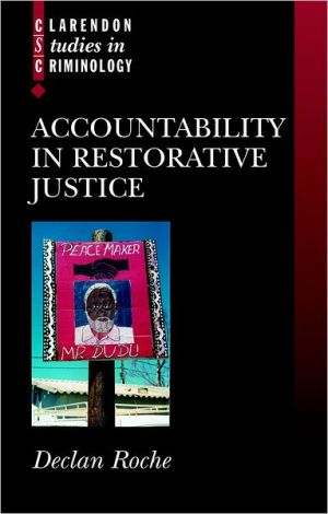 Book Accountability in Restorative Justice (Clarendon Studies in Criminology) free