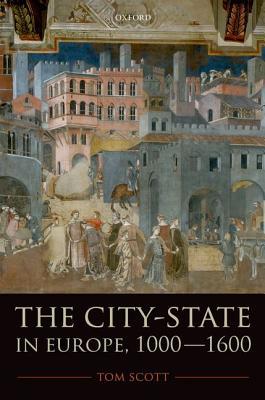 Book The City-State in Europe, 1000-1600: Hinterland, Territory, Region free