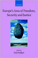 Book Europe's Area of Freedom, Security, and Justice (Collected Courses of the Academy of European Law, XIII/2) free