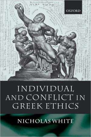 Book Individual and Conflict in Greek Ethics free