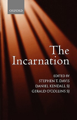 Book The Incarnation: An Interdisciplinary Symposium on the Incarnation of the Son of God free